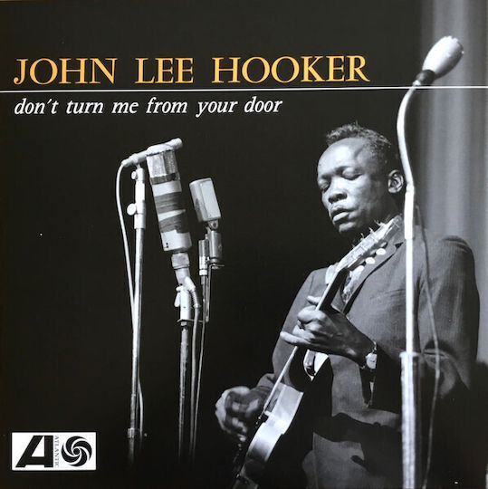 John Lee Hooker Don't Turn Me From Your Door Vinyl