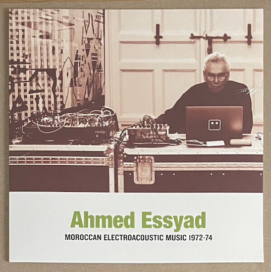 Ahmed Essyad Moroccan Electroacoustic Music 1972​-​74 Vinyl
