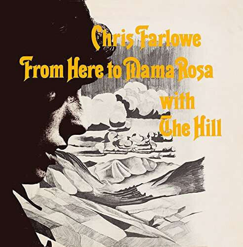 Chris Farlowe Hill From Here To Mama Rosa Vinyl