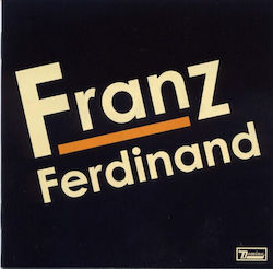 Franz Ferdinand Franz Ferdinand Vinyl Franz Ferdinand Franz Ferdinand Vinyl