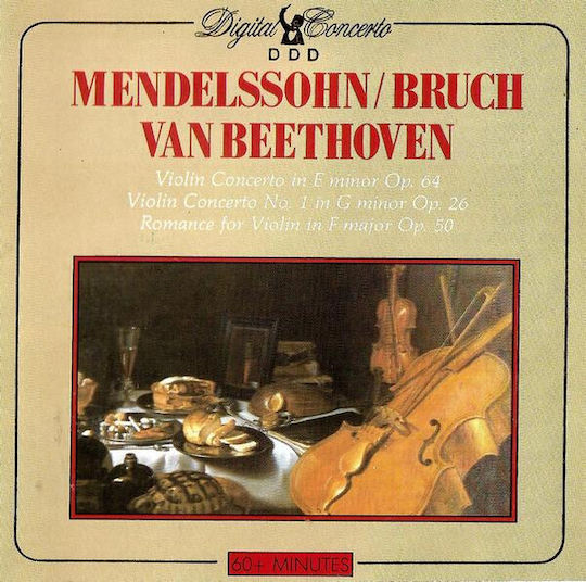 Mendelssohn* Bruch* Van Beethoven* Violin Concerto In E Minor Op 64 Violin Concerto No 1 In G Minor Op 26 Romance Violin In F Major Op 50 Cd