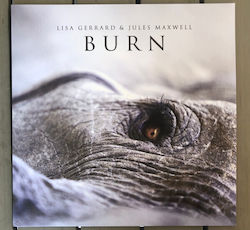 Lisa Gerrard & Jules Maxwell Burn Vinyl Lisa Gerrard & Jules Maxwell Burn Vinyl