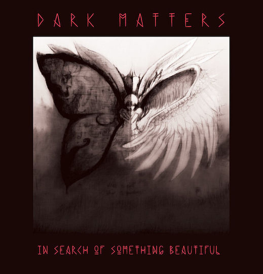 Dark Matters 5 In Search Something Beautiful Vinyl