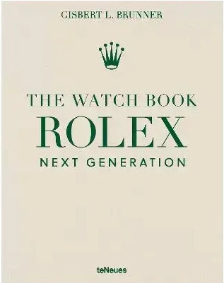 The Watch Book Rolex: Next Generation 9783961717026 The Watch Book Rolex: Next Generation 9783961717026