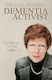 Dementia Activist Fighting For Our Rights Helga Rohra