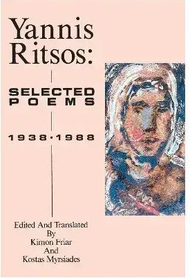 Yannis Ritsos : Selected Poems 1938-1988 9780918526670