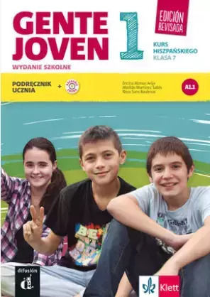 Gente Joven 1. Kurs Hiszpańskiego, Klasa 7. Podręcznik Ucznia. A1.1