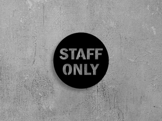 Staff Only – Πινακίδα Σήμανσης Μεταλλο-μαυρο-χρωμα