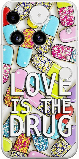 Love Is Drug Nothing Phone 3 5g Гъвкав TPU Прозрачен Силикон