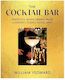 Yeoward William The Cocktail Bar Perfectly Mixed Drinks From London's Iconic Hotel Bars