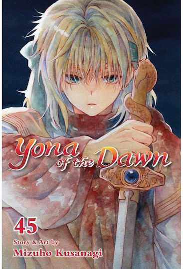 Yona Of The Dawn Vol.45 Bd. 45 Yona Of The Dawn Vol.45 Bd. 45