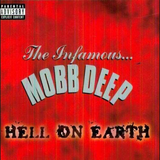 Warning Mobb Deep Hell On Earth Explicit 1