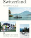 Switzerland The Monocle Handbook