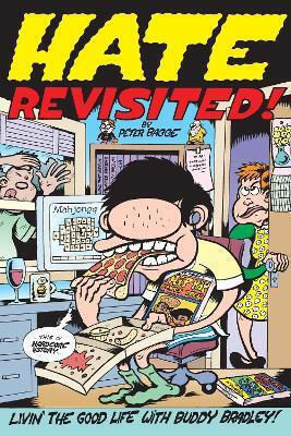 Hate Revisited Peter Bagge