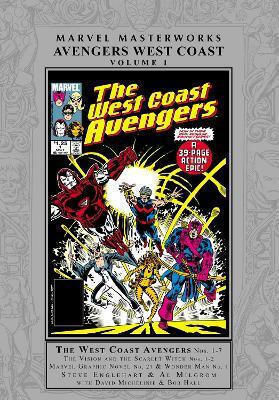 Marvel Masterworks Avengers West Coast Vol 1 Al Milgrom