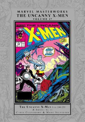 Marvel Masterworks The Uncanny X-men Vol 17 Chris Claremont Том. 17 Marvel Masterworks The Uncanny X-men Vol 17 Chris Claremont Том. 17