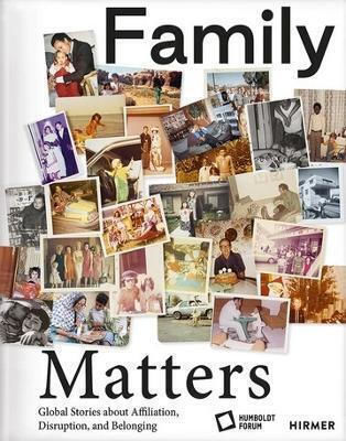 Family Matters Hirmer Verlag