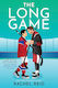 Game Changers, 6: the Long Game