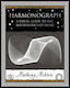 Harmonograph: A Visual Guide To The Mathematics Of Music Anthony Ashton Wooden Books