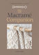 The Macramé Companion Caroline Bayol-lavoux Ltd