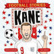 Football Stories Kane Simon Mugford Children's