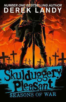 Skulduggery Pleasant (13) – Seasons Of War Derek Landy Harpercollins Skulduggery Pleasant (13) – Seasons Of War Derek Landy Harpercollins