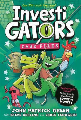 Investigators: Case Files John Patrick Green Macmillan Children's Books