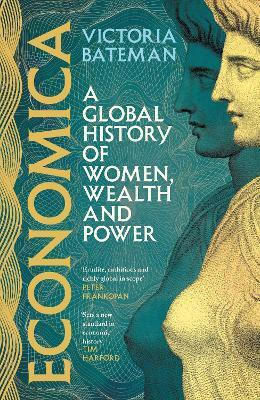 Economica A Financial Times Best Book Of 2025 Victoria Bateman Press Economica A Financial Times Best Book Of 2025 Victoria Bateman Press