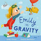 Emily Vs Gravity Isabel Thomas S