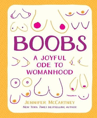 Boobs A Joyful Ode To Womanhood Jennifer Mccartney Adult Boobs A Joyful Ode To Womanhood Jennifer Mccartney Adult