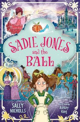 Sadie Jones And The Ball Sally Nicholls Barrington Stoke Ltd