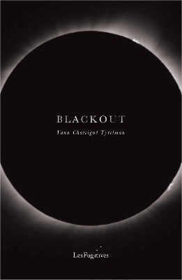 Blackout Yann Chateigne Tytelman Les Fugitives