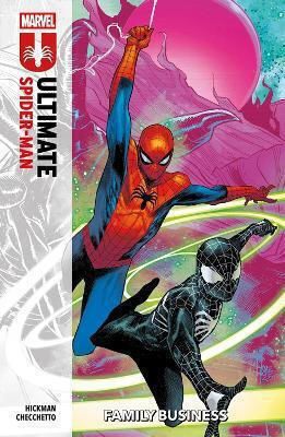 Ultimate Spider-man Vol 3 Family Business Jonathan Hickman, Vol. 3 Afacere de familie Jonathan Hickman Panini Ultimate Spider-man Vol 3 Family Business Jonathan Hickman, Vol. 3 Afacere de familie Jonathan Hickman Panini
