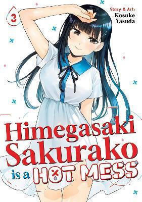 Himegasaki Sakurako Is A Hot Mess Vol 3 Kosuke Yasuda Llc, Kosuke Yasuda Seven Seas Entertainment Vol. 3