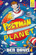 Postman Planet The Hilarious New Series To Get Kids Reading Volume 1 Ben Davis Gallery Kids