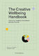The Creative Wellbeing Handbook How To Fuel Creativity Find Balance And Stay Inspired Emmi Salonen B.v