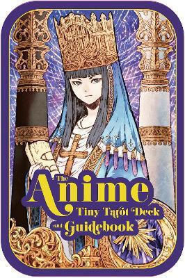 The Anime Tiny Tarot Deck And Guidebook Mccalla Ann Insights