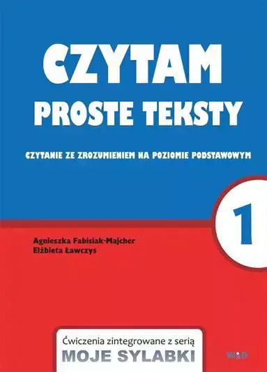 Moje Sylabki. Czytam Proste Teksty, Część 1