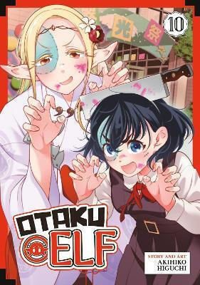 Otaku Elf Vol 10 Akihiko Higuchi Llc, Akihiko Higuchi Seven Seas Entertainment