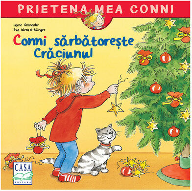 Conni Sarbatoreète Craciunul - Liane Schneider Conni Sarbatoreète Craciunul - Liane Schneider