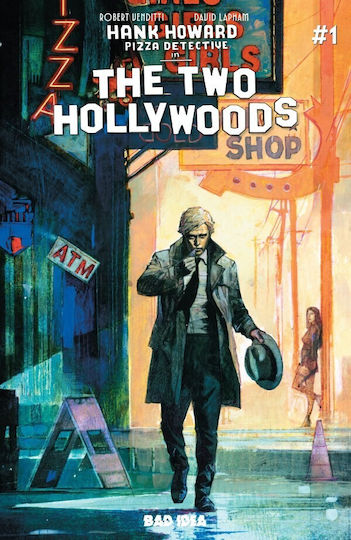 Hank Howard Pizza Detective The Two Hollywoods 1 Vol. 1