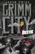 Grimm City. Tom 2. Bestie