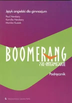 Boomerang. Pre-intermediate. Podręcznik Dla Klasy 2 I 3 Gimnazjum + Cd