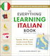 Everything Learning Italian Book, 3rd Edition - Adams Media Corporation - Paperback / Softback
