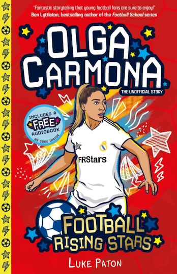 Football Rising Stars: Olga Carmona - Sweet Cherry Publishing - Paperback / Softback