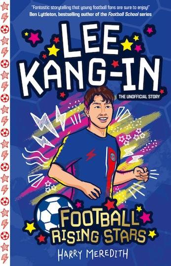 Football Rising Stars: Lee Kang-in - Sweet Cherry Publishing - Paperback / Softback Football Rising Stars: Lee Kang-in - Sweet Cherry Publishing - Paperback / Softback