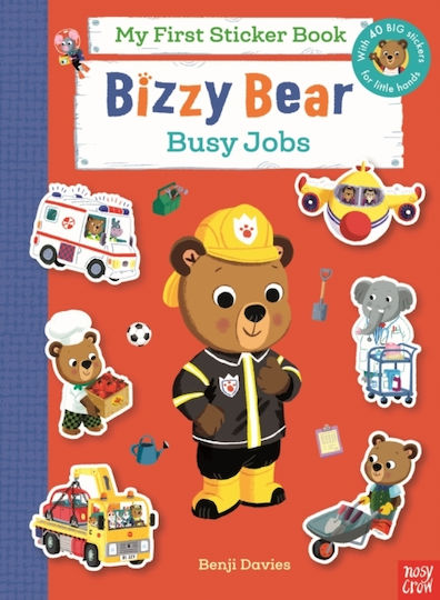 Bizzy Bear My First Sticker Book: Busy Jobs - Nosy Crow Ltd - Paperback / Softback