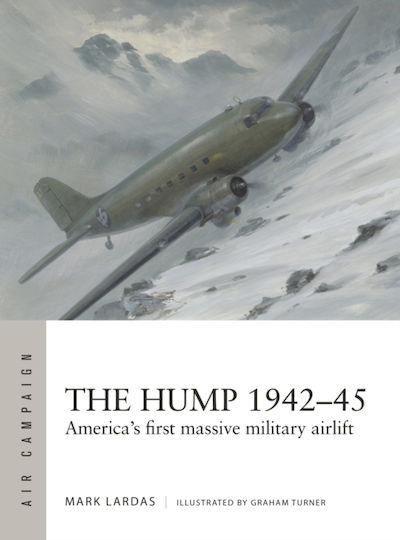 Hump 1942–45 - Bloomsbury Publishing Plc - Paperback / Softback
