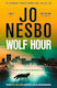 Wolf Hour Jo Nesbo Vintage