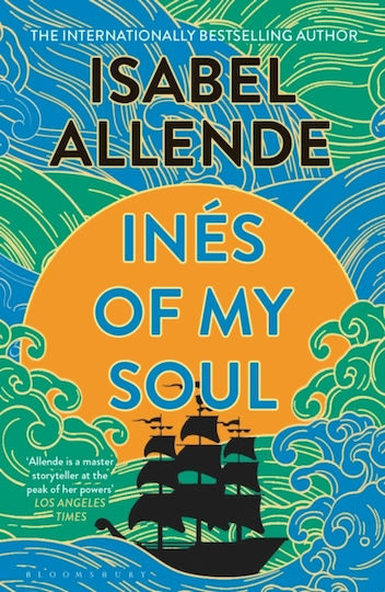 Ines Of My Soul - Bloomsbury Publishing Plc - Paperback / Softback